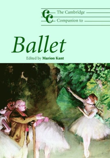 bokomslag The Cambridge Companion to Ballet