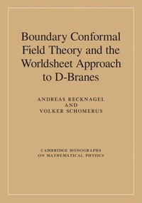 bokomslag Boundary Conformal Field Theory and the Worldsheet Approach to D-Branes