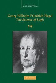 Georg Wilhelm Friedrich Hegel: The Science of Logic 1