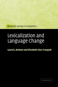bokomslag Lexicalization and Language Change