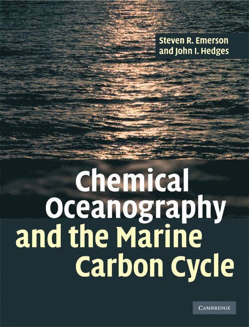 Chemical Oceanography and the Marine Carbon Cycle 1