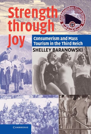 Shelley Baranowski - Strength through Joy, Inbunden