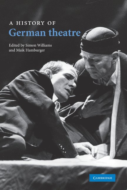 A History of German Theatre 1