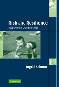 bokomslag Risk and Resilience: Adaptations in Changing Times