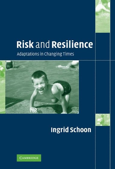 bokomslag Risk and Resilience: Adaptations in Changing Times