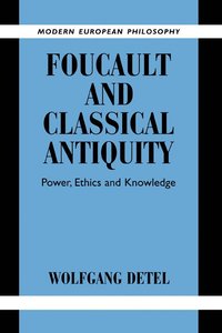 bokomslag Foucault and Classical Antiquity