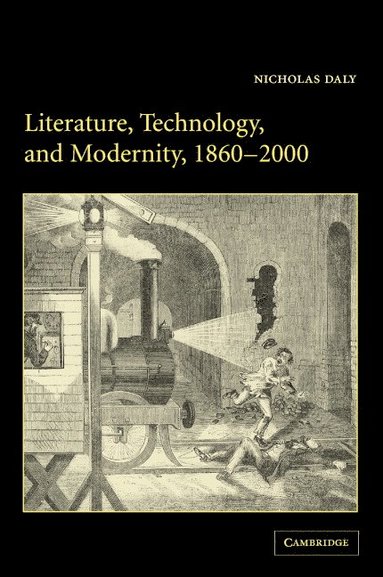 bokomslag Literature, Technology, and Modernity, 1860-2000