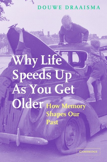 Why Life Speeds Up As You Get Older 1