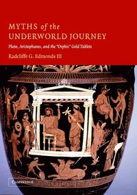 bokomslag Myths of the Underworld Journey