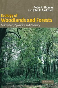 bokomslag Ecology of Woodlands and Forests