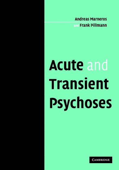 bokomslag Acute and Transient Psychoses