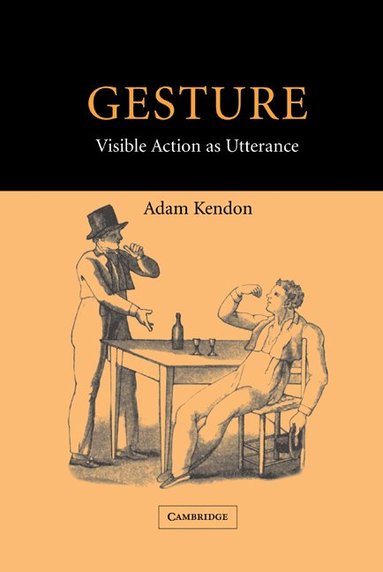 bokomslag Gesture: Visible Action as Utterance