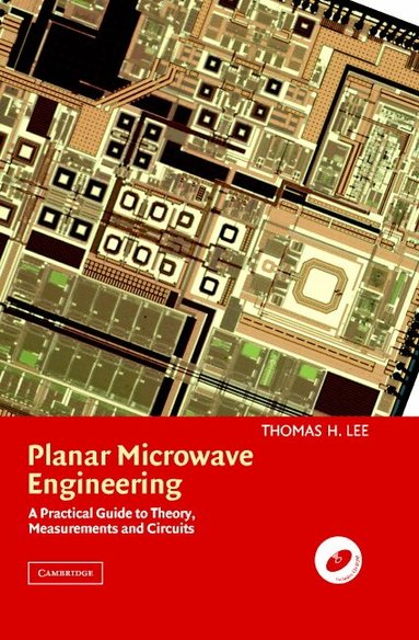 Thomas H. Lee - Planar Microwave Engineering, Inbunden