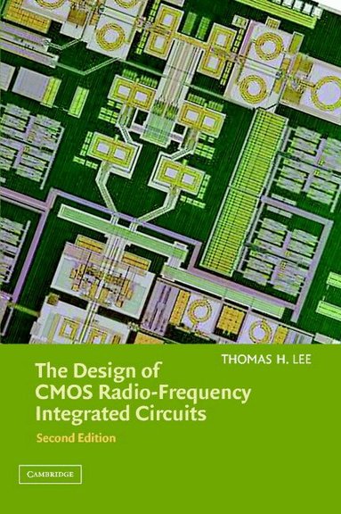 Thomas H. Lee - The Design of CMOS Radio-Frequency Integrated Circuits, Inbunden