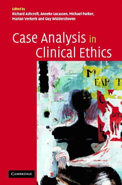 Case Analysis in Clinical Ethics