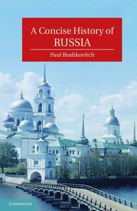 bokomslag A Concise History of Russia