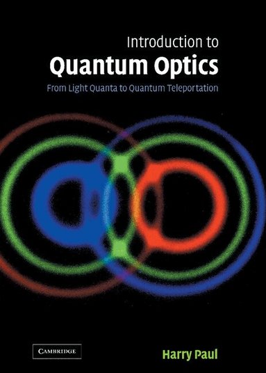 Harry Paul - Introduction to Quantum Optics, Inbunden