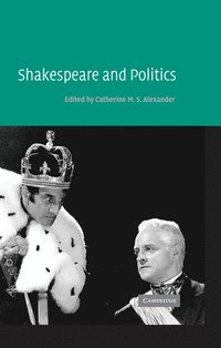 bokomslag Shakespeare and Politics