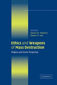 bokomslag Ethics and Weapons of Mass Destruction