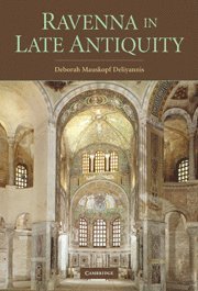 Ravenna in Late Antiquity