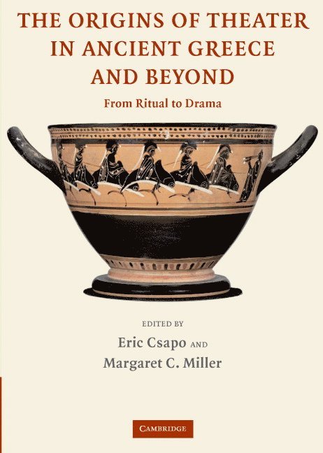 The Origins of Theater in Ancient Greece and Beyond 1