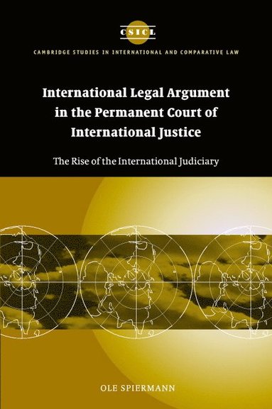 bokomslag International Legal Argument in the Permanent Court of International Justice