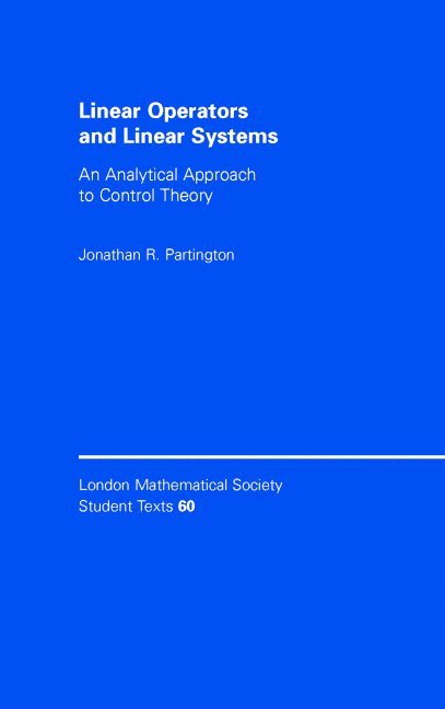 Linear Operators and Linear Systems 1