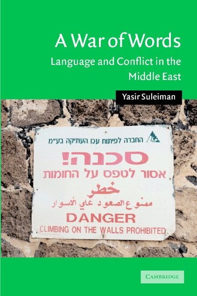 Yasir Suleiman - A War of Words, Inbunden
