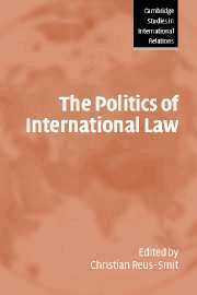 Christian Reus-Smit - The Politics of International Law, Inbunden