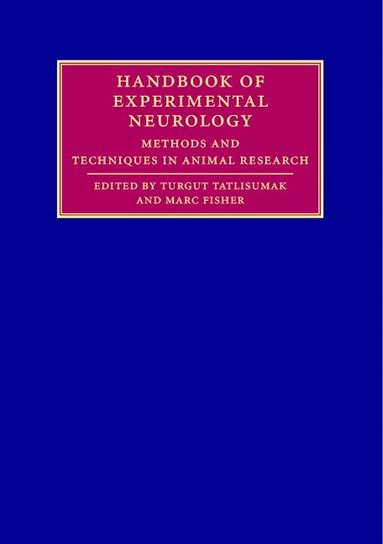 Turgut Tatlisumak, Marc Fisher - Handbook of Experimental Neurology, Inbunden
