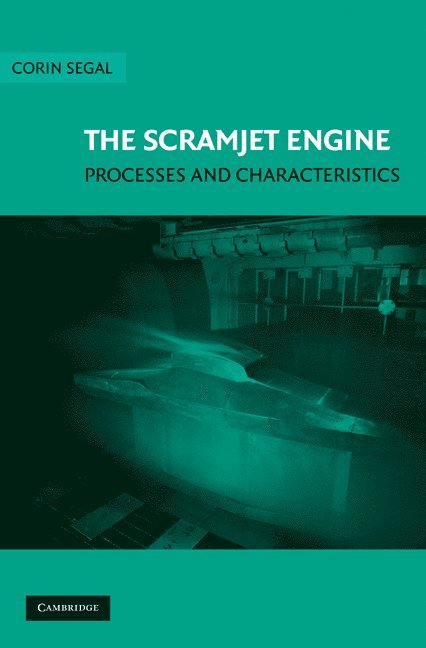 Corin (University of Florida) Segal, Corin Segal - The Scramjet Engine, Inbunden