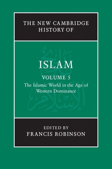 bokomslag New Cambridge History of Islam