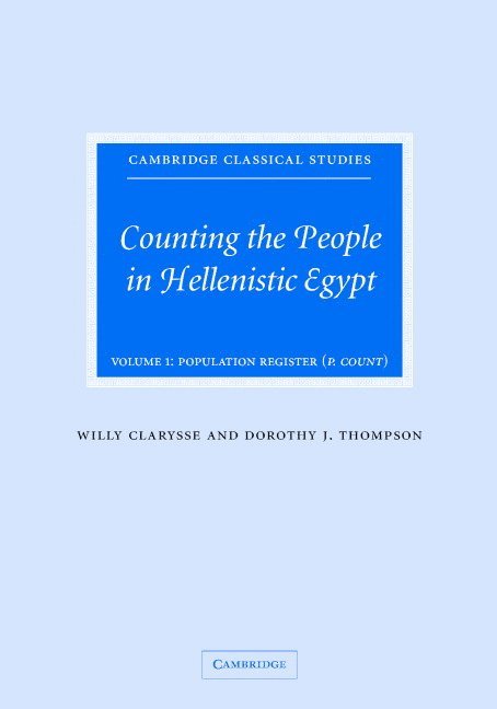 Counting the People in Hellenistic Egypt: Volume 1, Population Registers (P. Count) 1