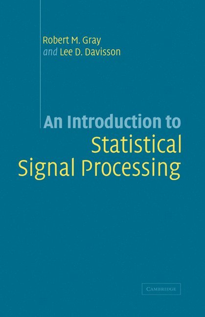 An Introduction to Statistical Signal Processing 1