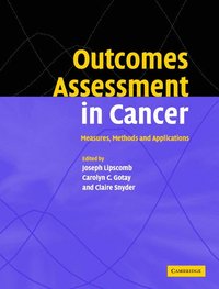 bokomslag Outcomes Assessment in Cancer: Measures, Methods and Applications