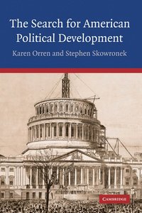 bokomslag The Search for American Political Development