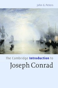 bokomslag The Cambridge Introduction to Joseph Conrad