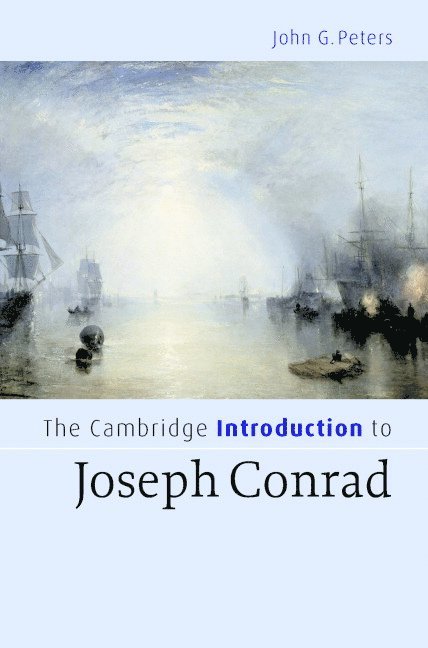 The Cambridge Introduction to Joseph Conrad 1