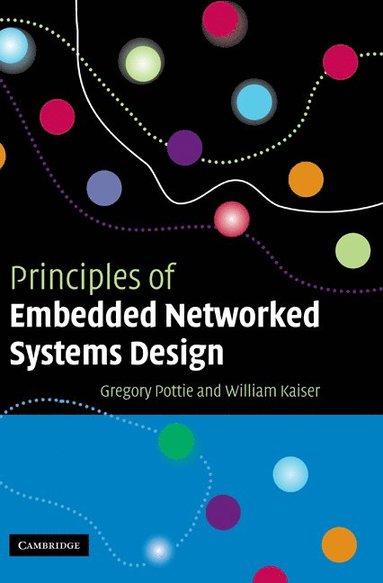 bokomslag Principles of Embedded Networked Systems Design