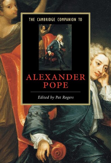 Pat Rogers - The Cambridge Companion to Alexander Pope, Inbunden