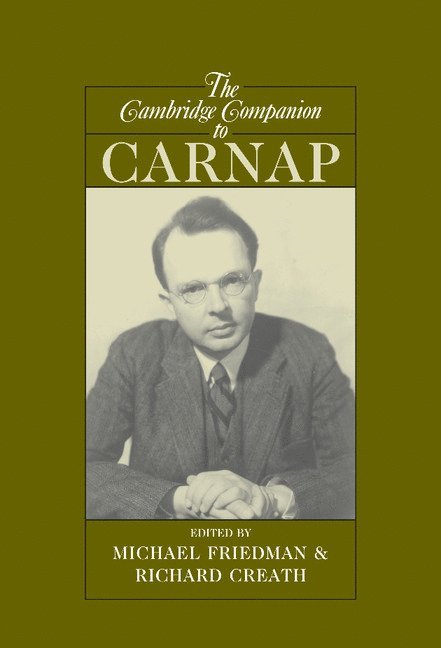 The Cambridge Companion to Carnap 1