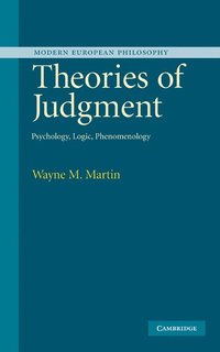 bokomslag Theories of Judgment: Psychology, Logic, Phenomenology