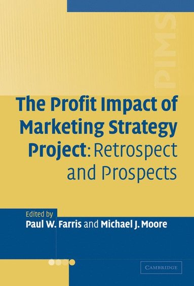 bokomslag The Profit Impact of Marketing Strategy Project