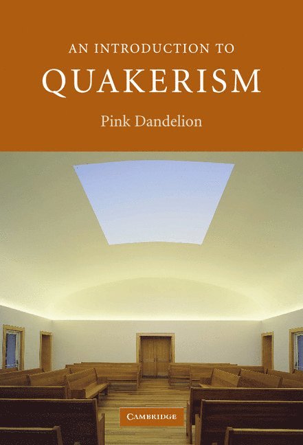 An Introduction to Quakerism 1