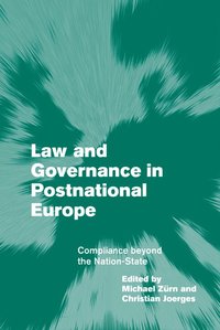 bokomslag Law and Governance in Postnational Europe