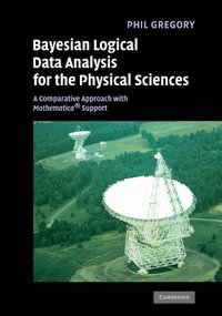 bokomslag Bayesian Logical Data Analysis for the Physical Sciences
