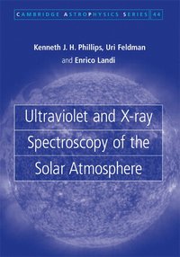 bokomslag Ultraviolet and X-ray Spectroscopy of the Solar Atmosphere