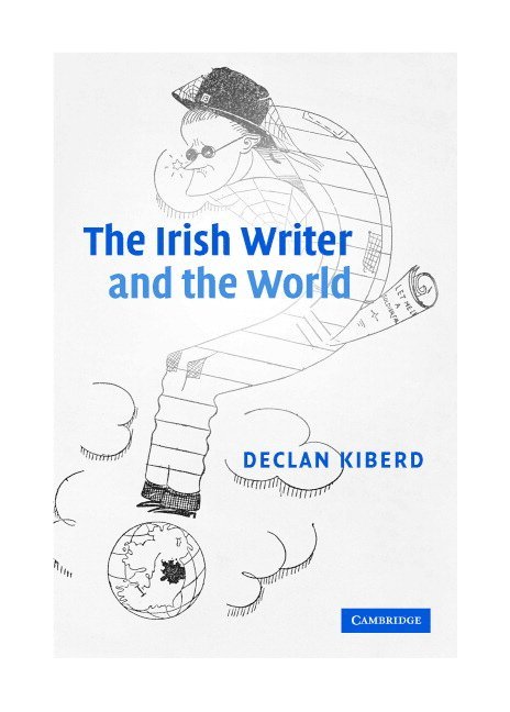 The Irish Writer and the World 1