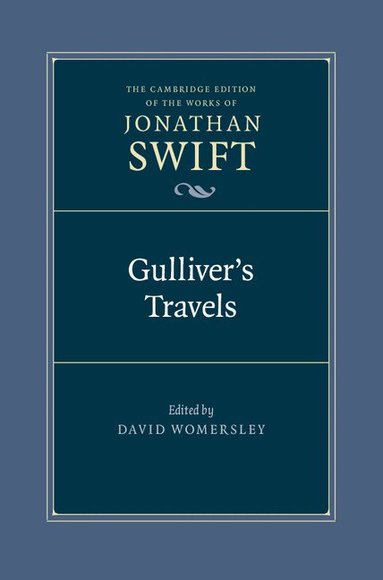 Jonathan Swift, David Womersley - Gulliver's Travels, Inbunden