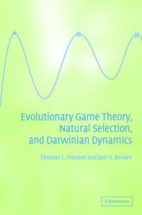 bokomslag Evolutionary Game Theory, Natural Selection, and Darwinian Dynamics